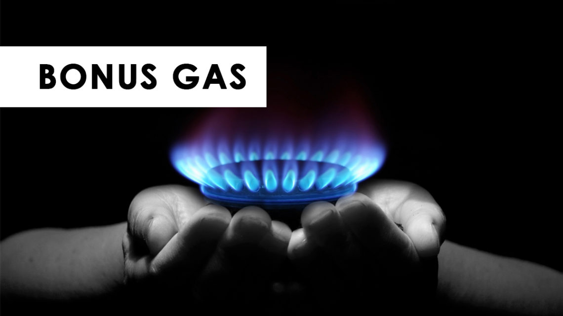 Bonus gas Bonus gas