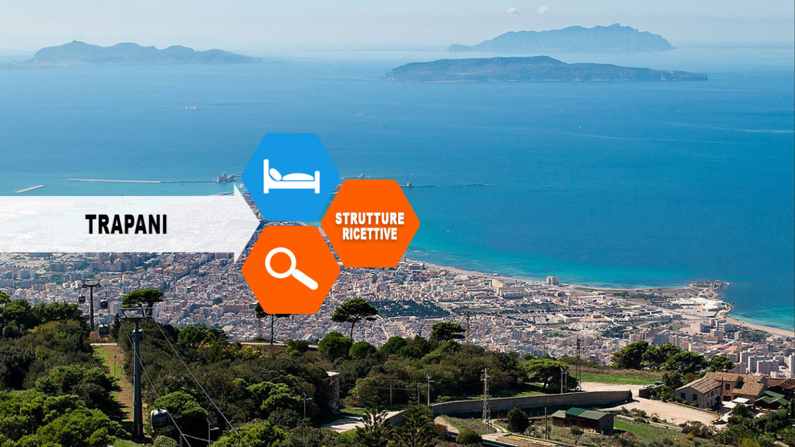 Strutture Ricettive – Trapani Strutture Ricettive – Trapani